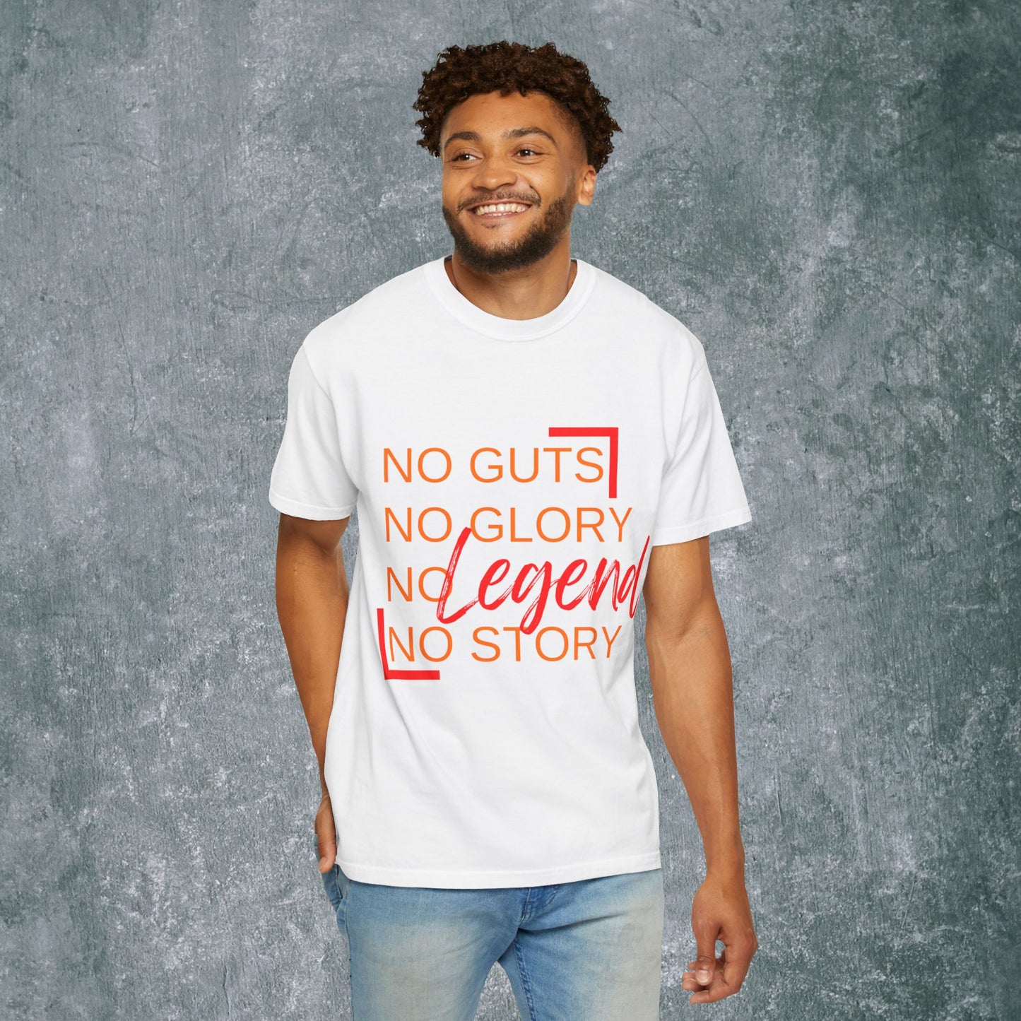 Legendary Vibes T-Shirt - No Guts No Glory Design