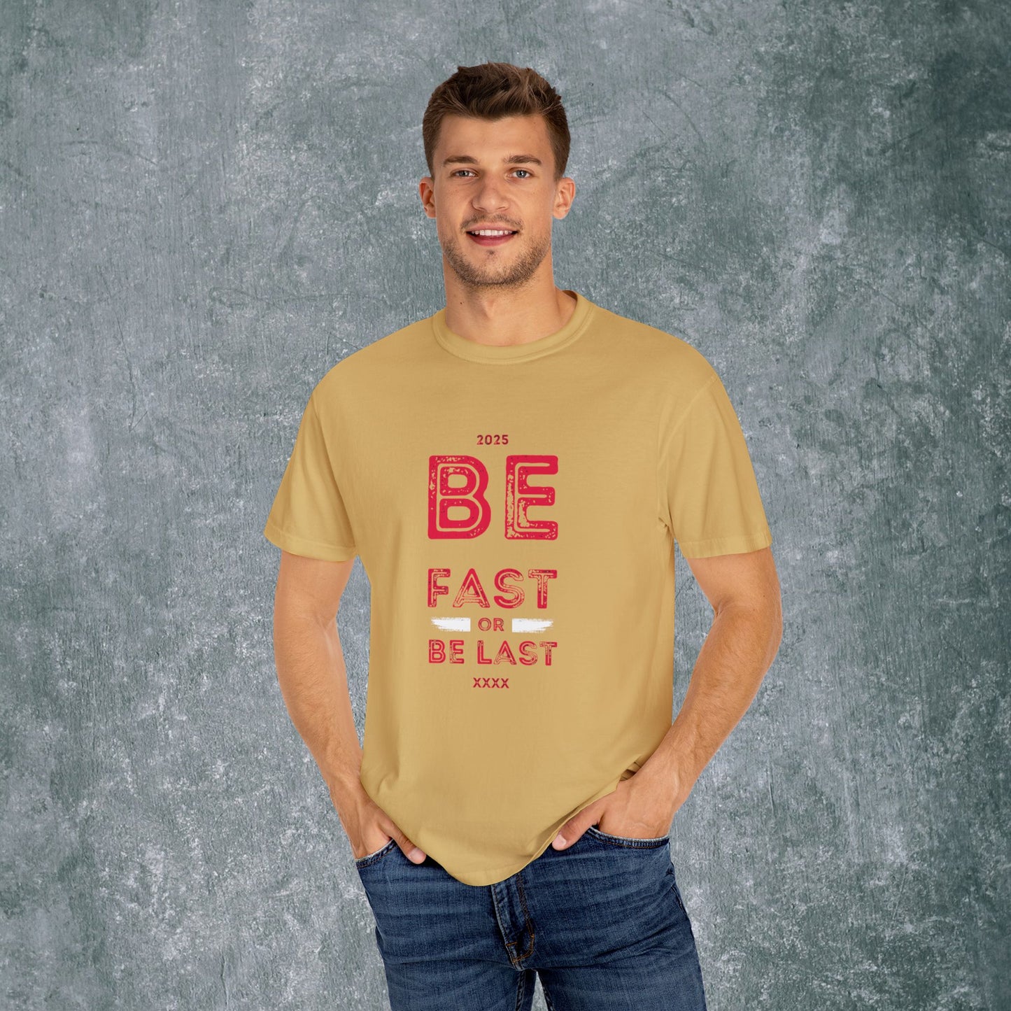 Motivational Unisex T-Shirt - 'Be Fast or Be Last' - Athletes Sports Enthusiasts Tee
