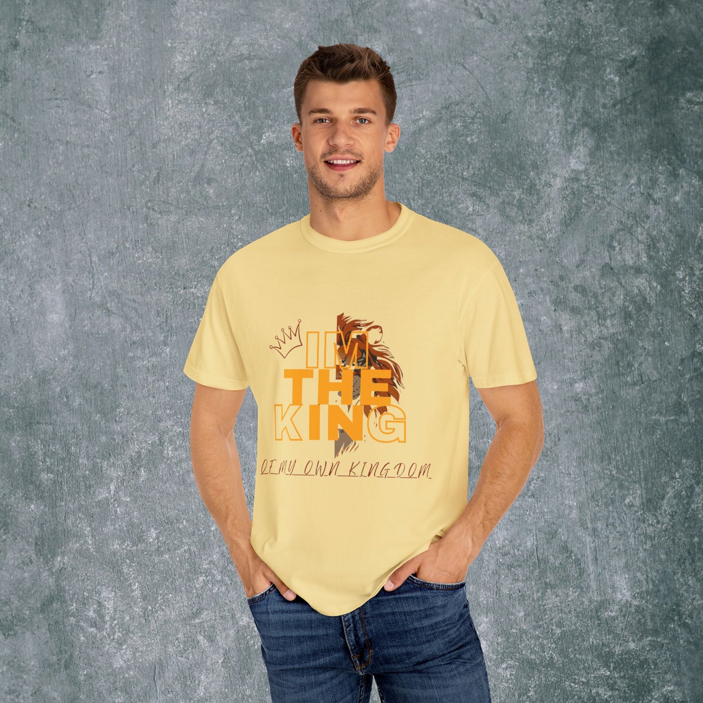 I'm The King Garment-Dyed Unisex T-Shirt | Bold Lion Design