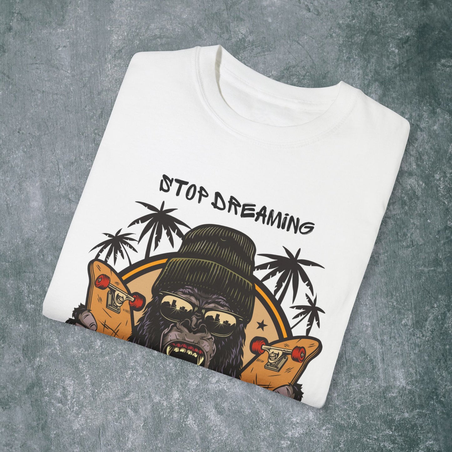 Unisex Garment-Dyed T-Shirt with Motivational Gorilla Design
