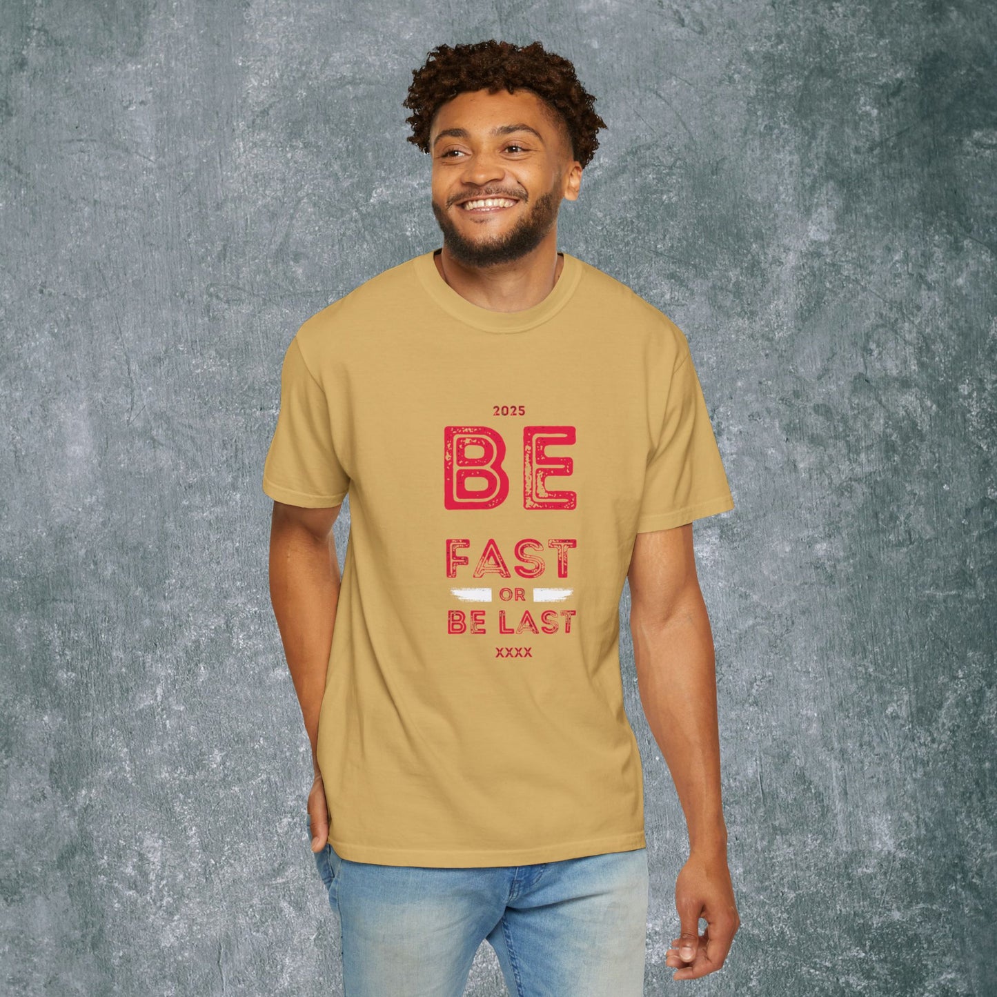 Motivational Unisex T-Shirt - 'Be Fast or Be Last' - Athletes Sports Enthusiasts Tee