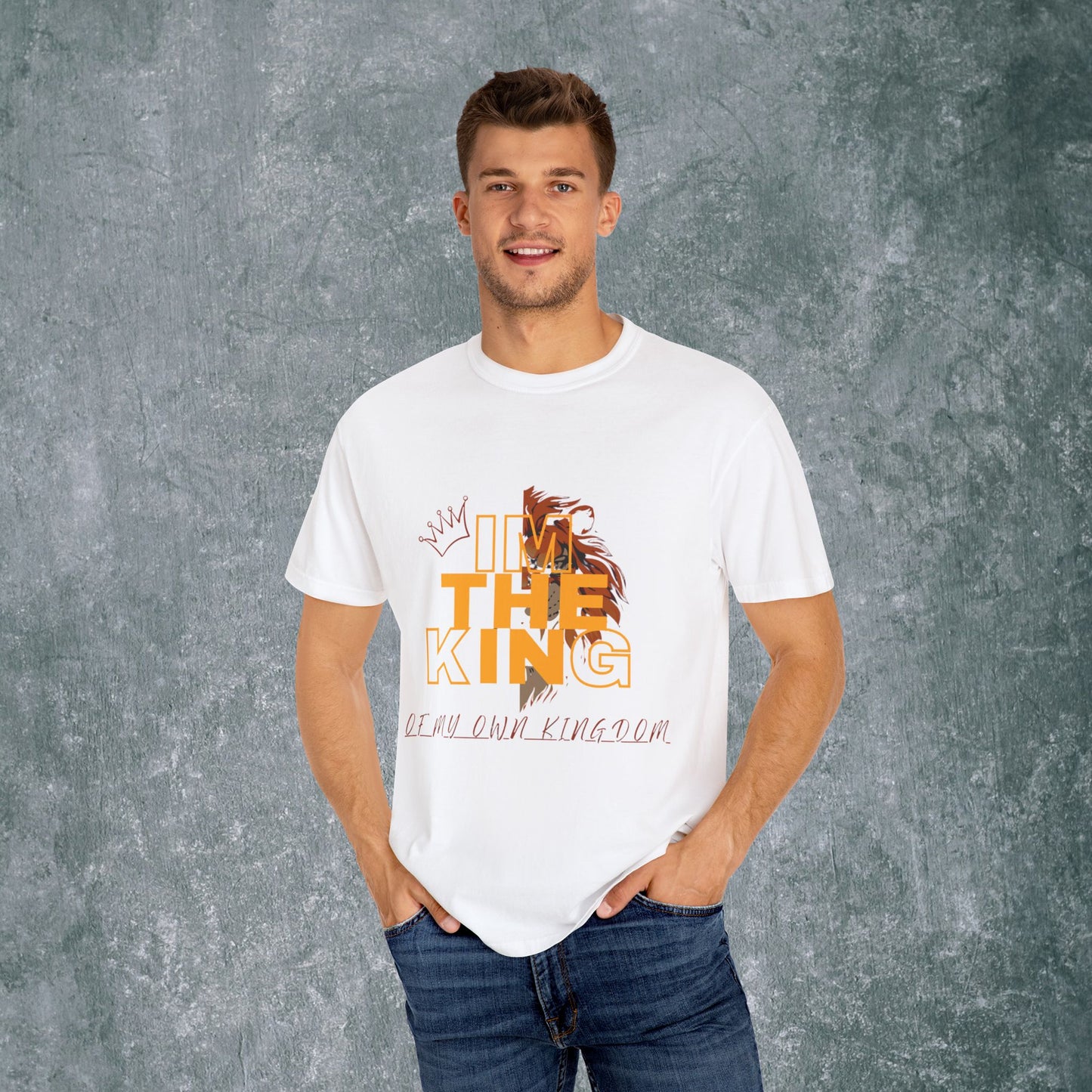 I'm The King Garment-Dyed Unisex T-Shirt | Bold Lion Design