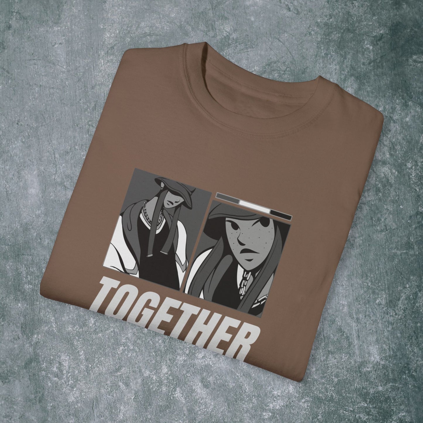 Together Unisex Garment-Dyed T-Shirt - Casual Graphic Tee for Friendship & Community