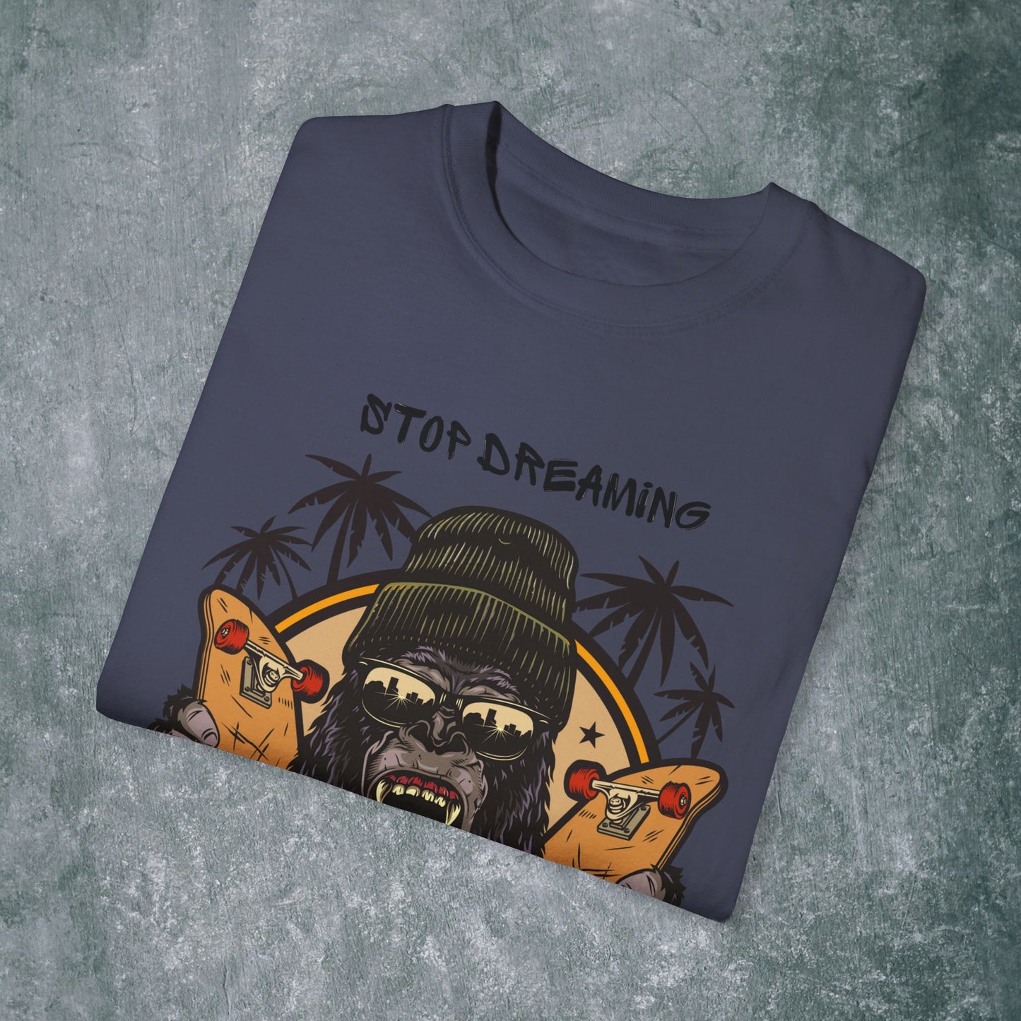 Unisex Garment-Dyed T-Shirt with Motivational Gorilla Design