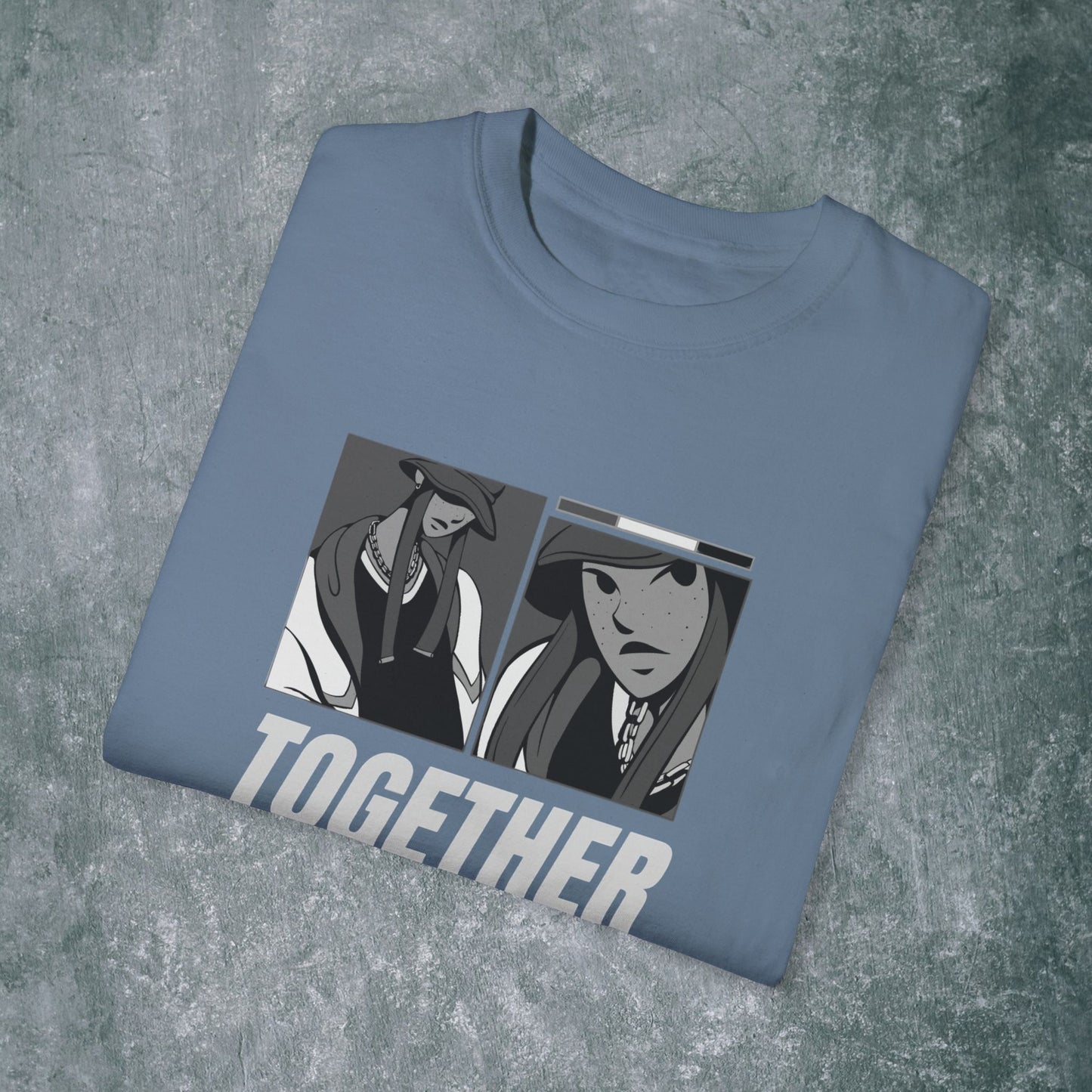 Together Unisex Garment-Dyed T-Shirt - Casual Graphic Tee for Friendship & Community