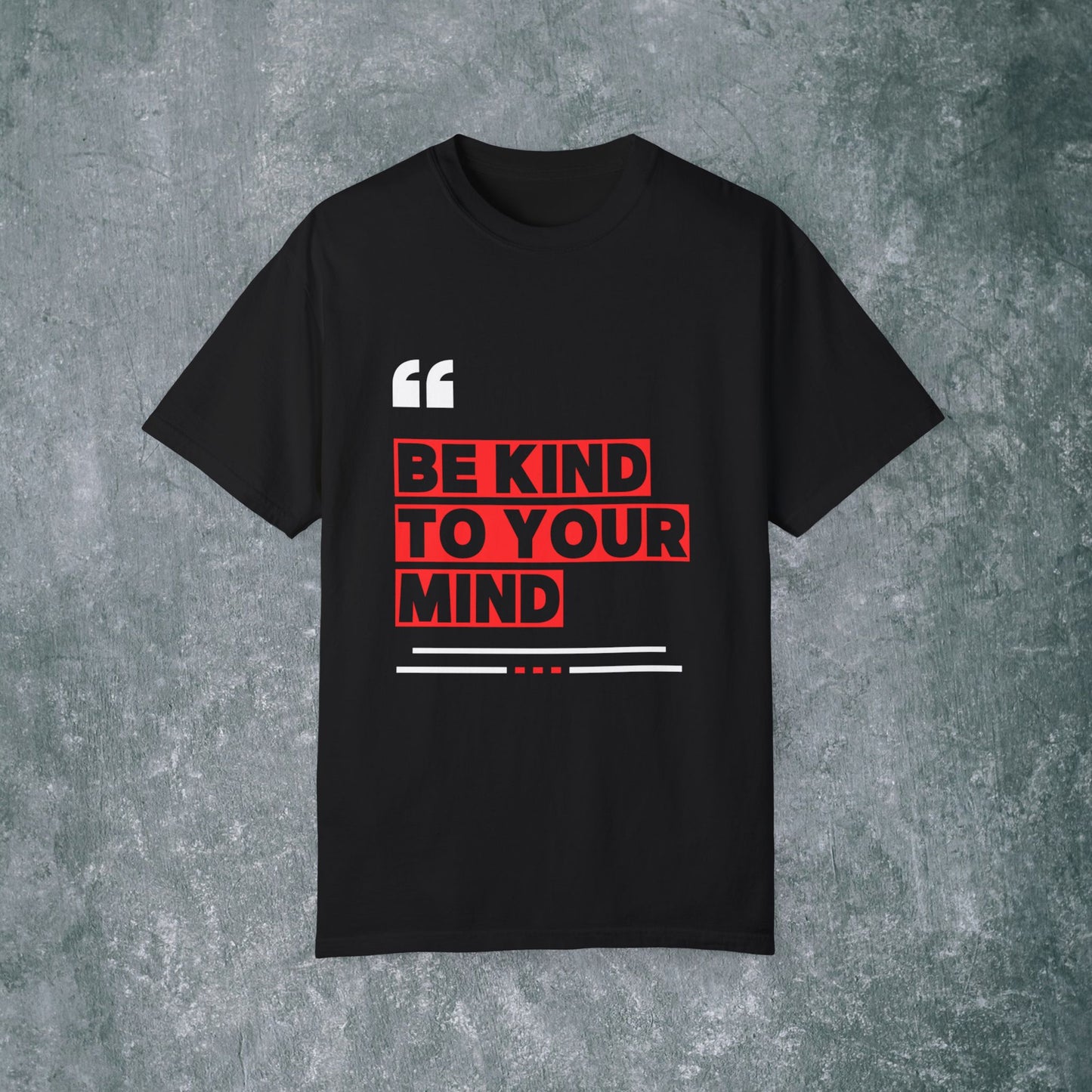 Be Kind to Your Mind Unisex T-Shirt - Motivational Apparel