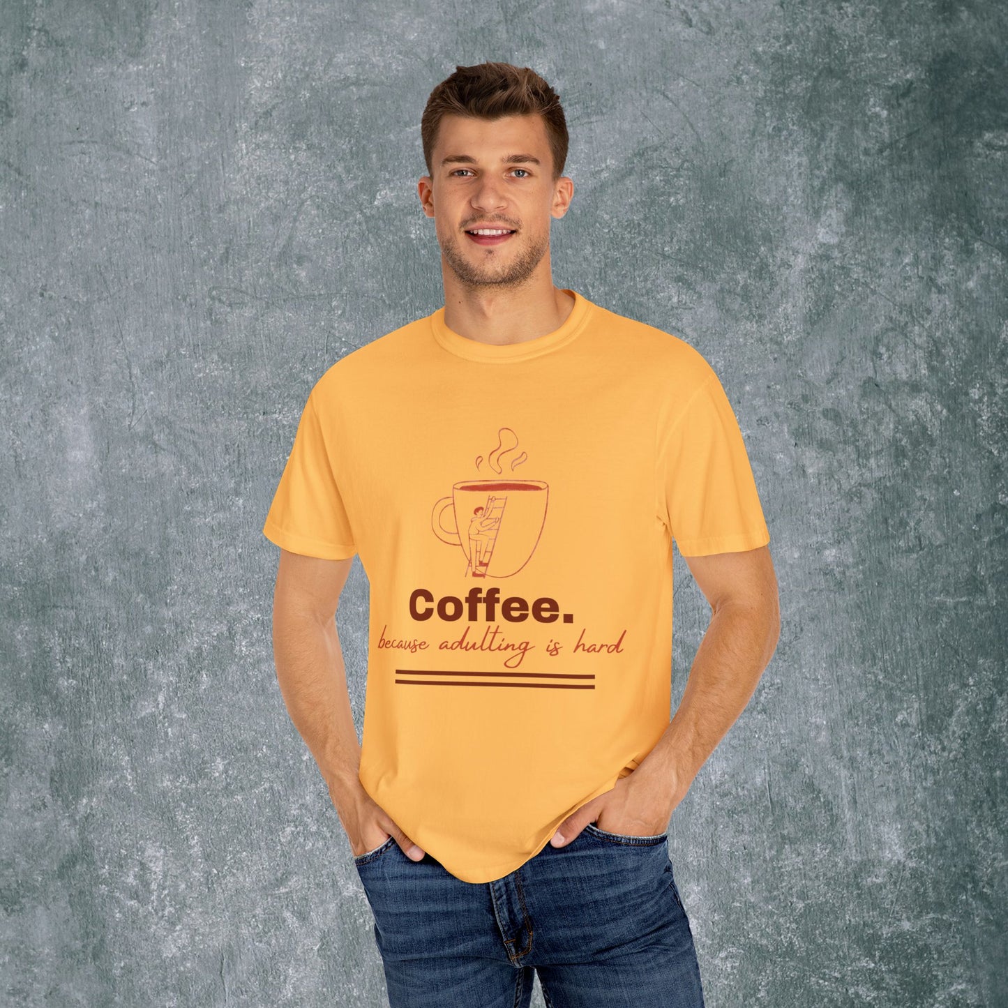 Coffee-Themed T-Shirt & quote || Coffee - Because Adulting is Hard