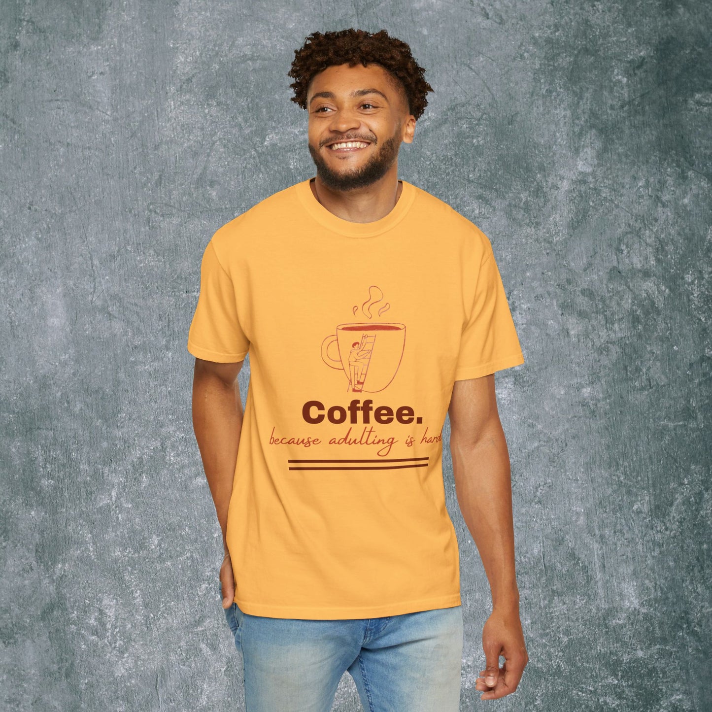 Coffee-Themed T-Shirt & quote || Coffee - Because Adulting is Hard