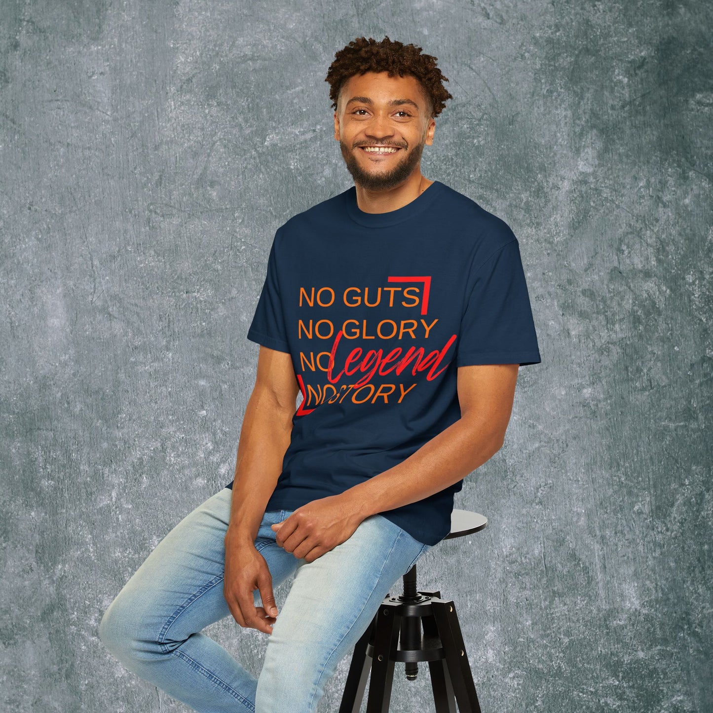 Legendary Vibes T-Shirt - No Guts No Glory Design