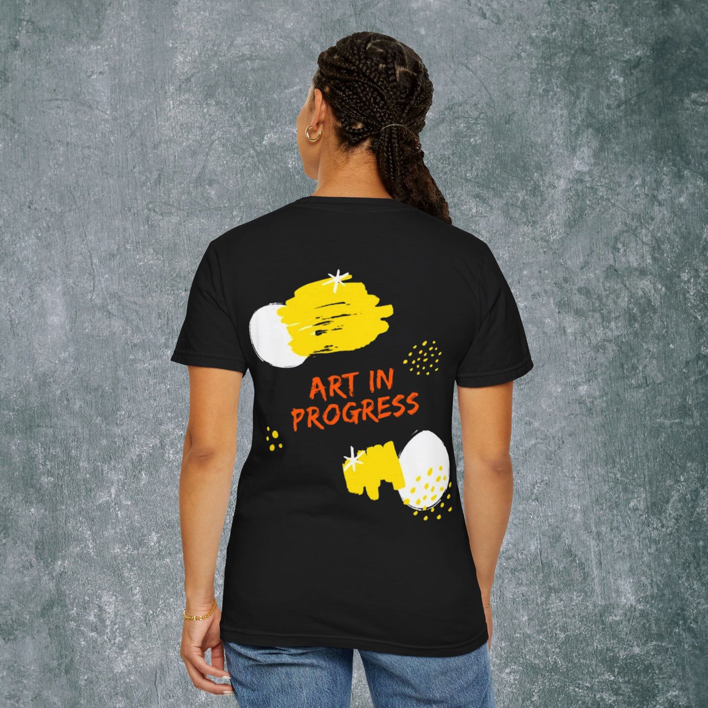 Art in Progress T-Shirt - Creative Expression Tee - With Back Print