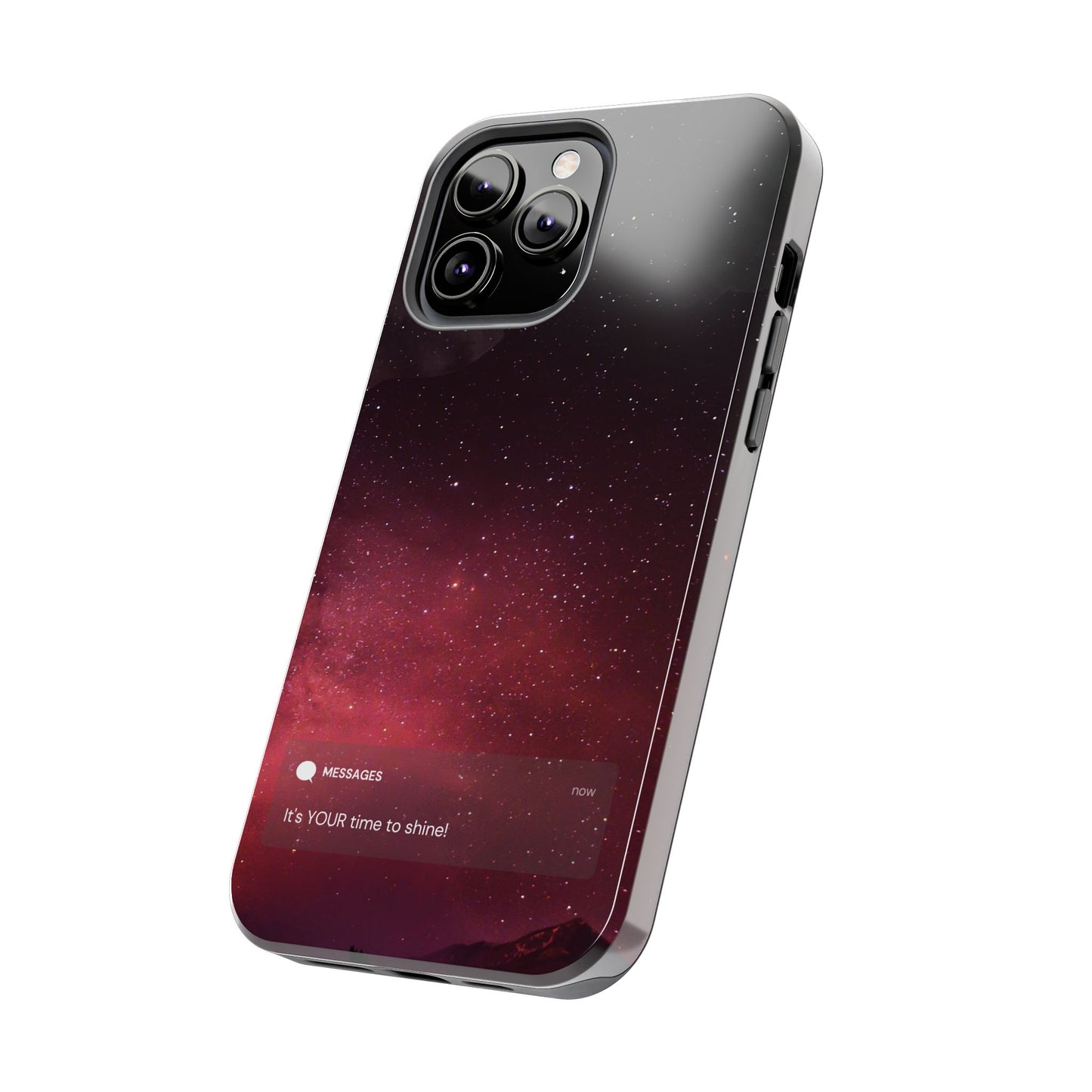 Phone Case - Galaxy Starry Night Tough Case - It's YOUR Time to Shine