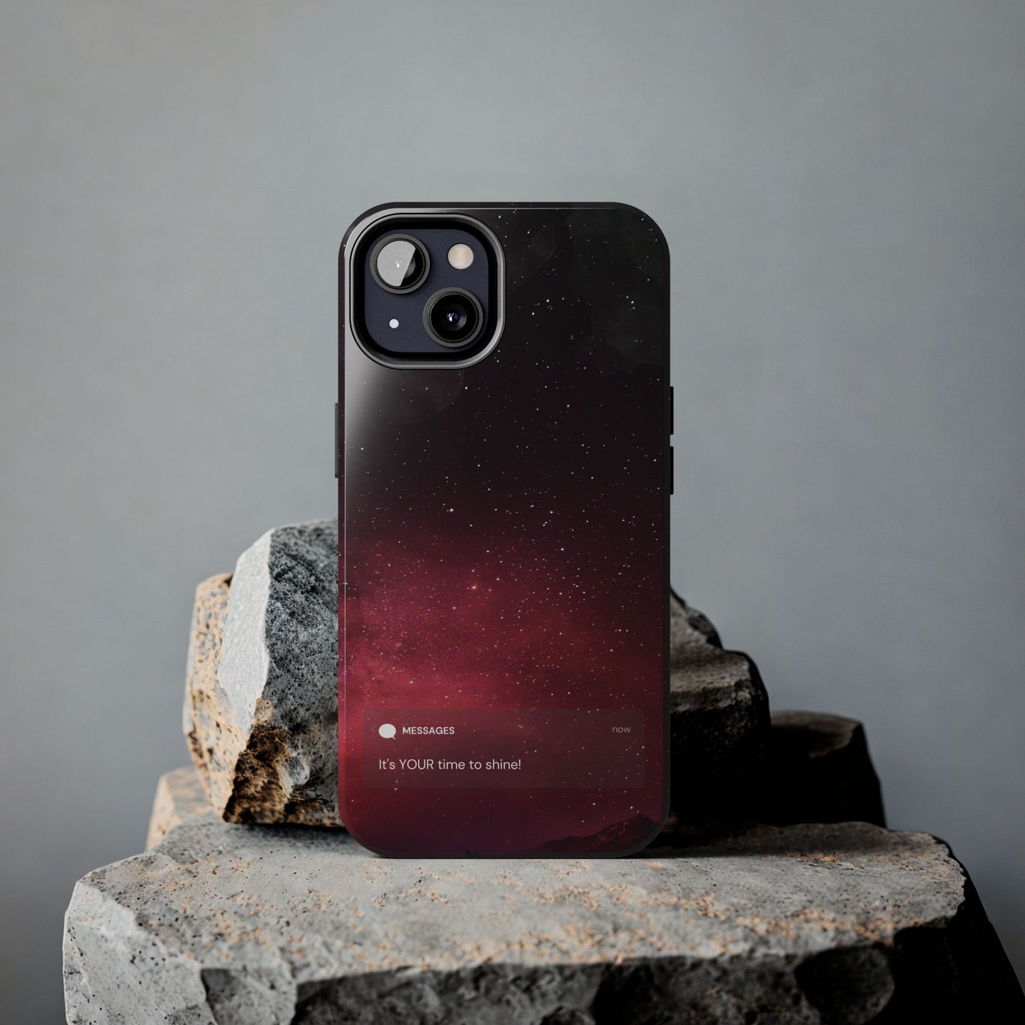 Phone Case - Galaxy Starry Night Tough Case - It's YOUR Time to Shine