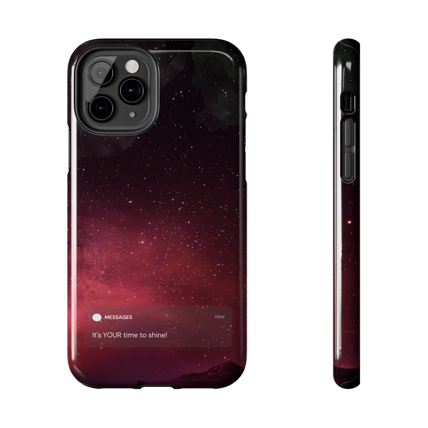 Phone Case - Galaxy Starry Night Tough Case - It's YOUR Time to Shine