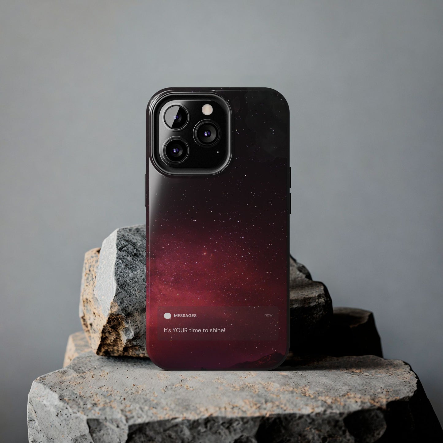 Phone Case - Galaxy Starry Night Tough Case - It's YOUR Time to Shine