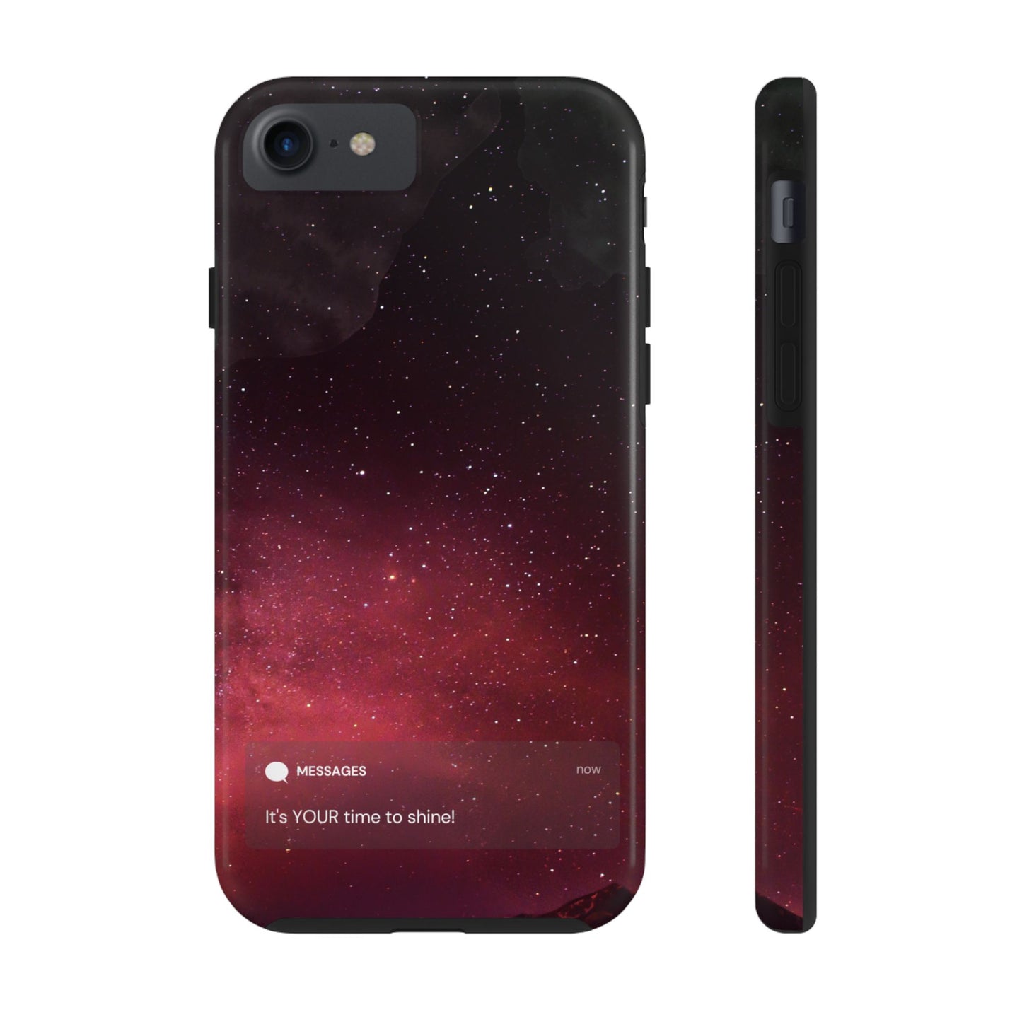 Phone Case - Galaxy Starry Night Tough Case - It's YOUR Time to Shine