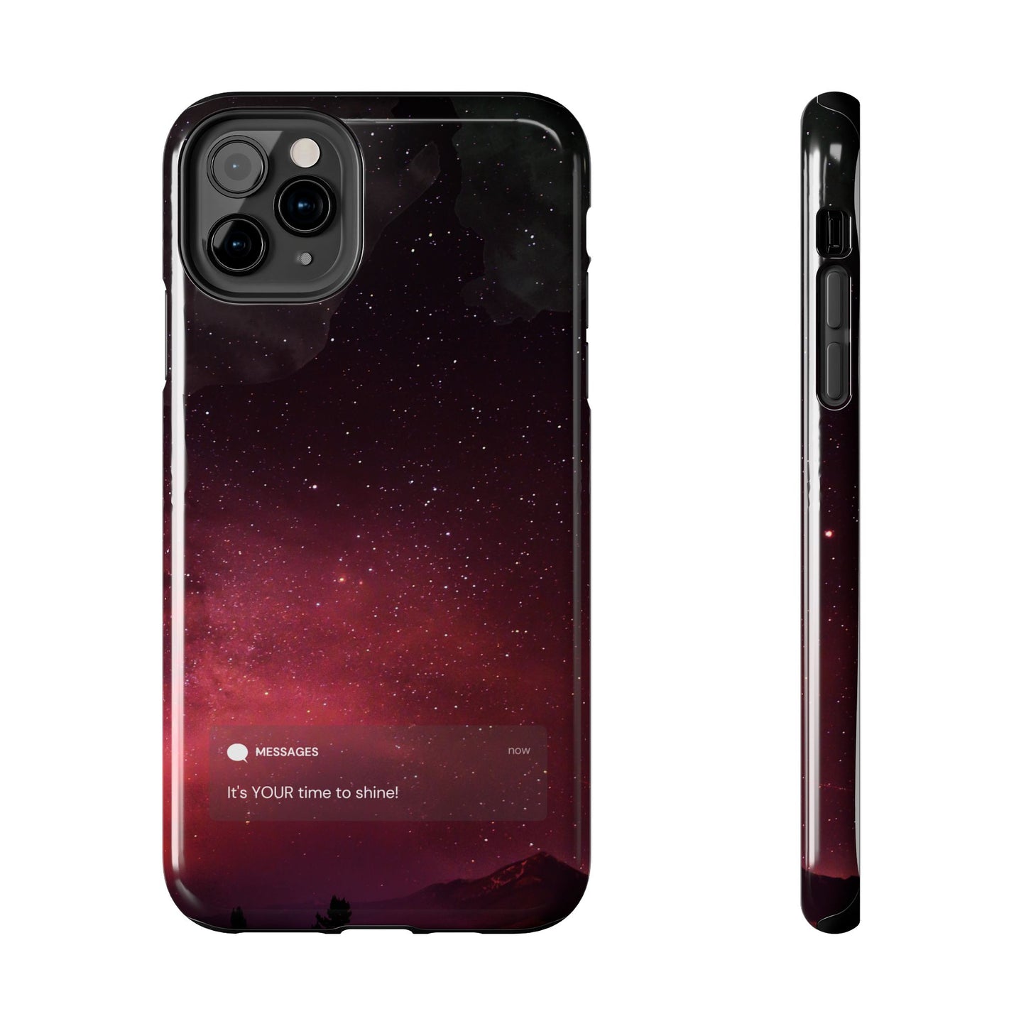 Phone Case - Galaxy Starry Night Tough Case - It's YOUR Time to Shine
