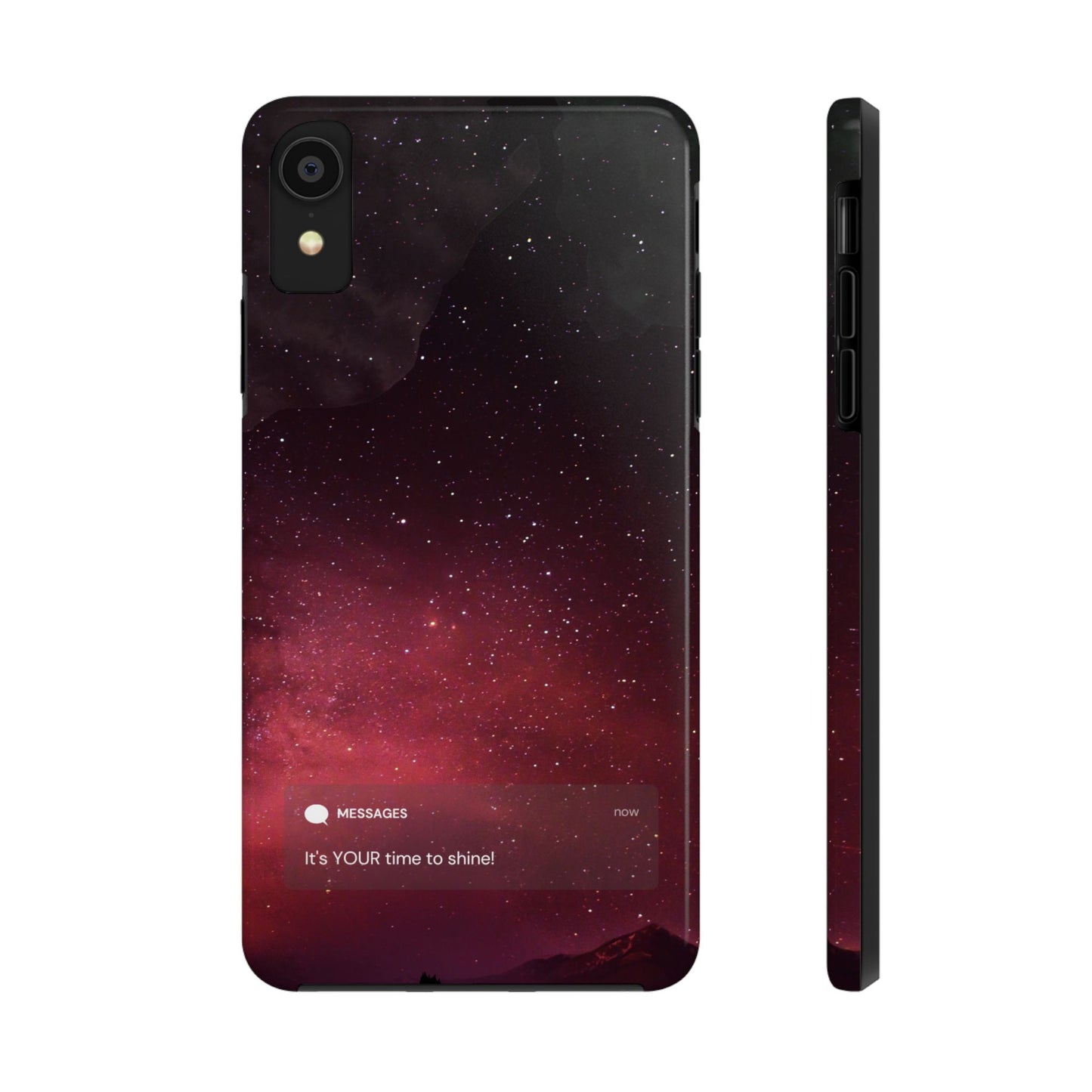 Phone Case - Galaxy Starry Night Tough Case - It's YOUR Time to Shine