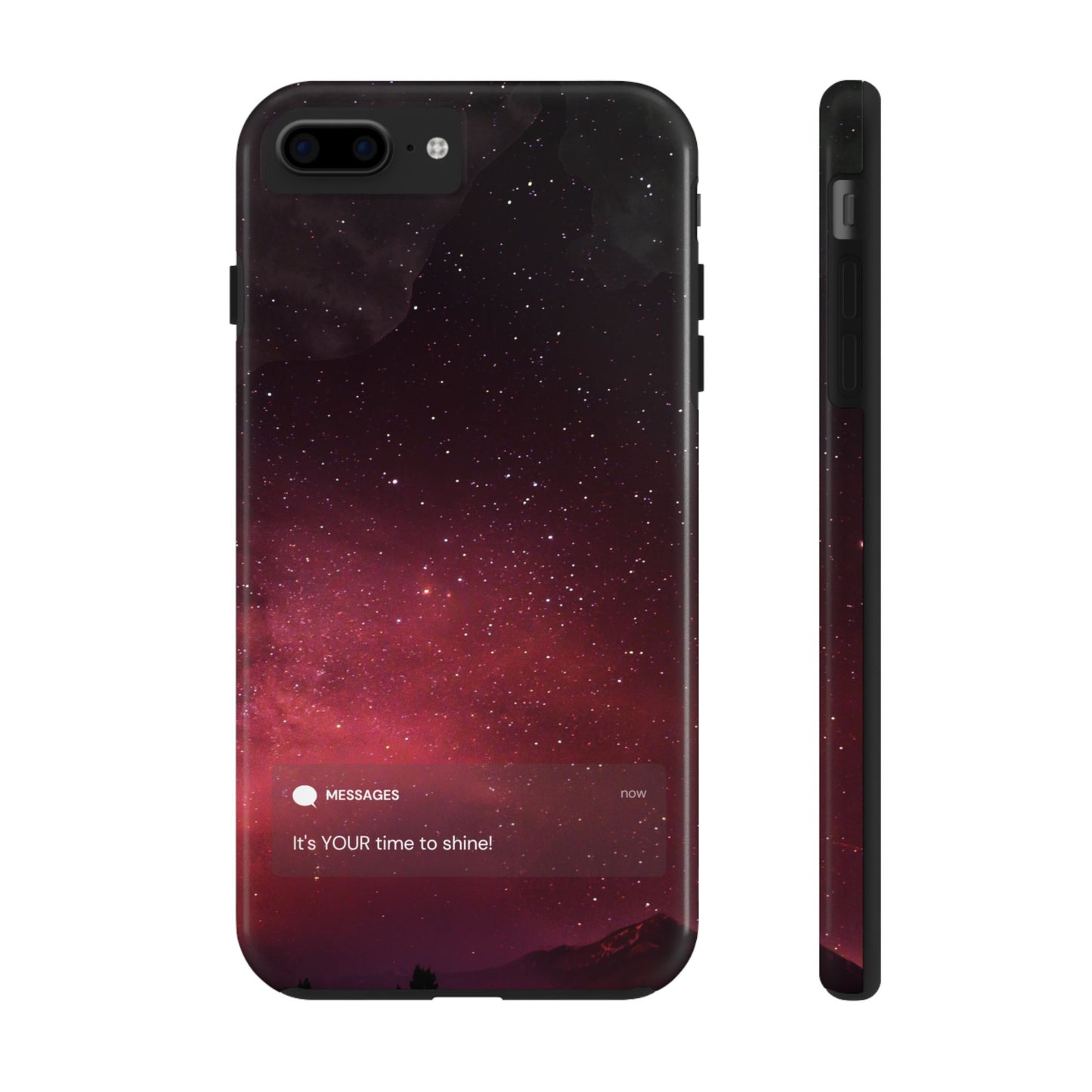 Phone Case - Galaxy Starry Night Tough Case - It's YOUR Time to Shine