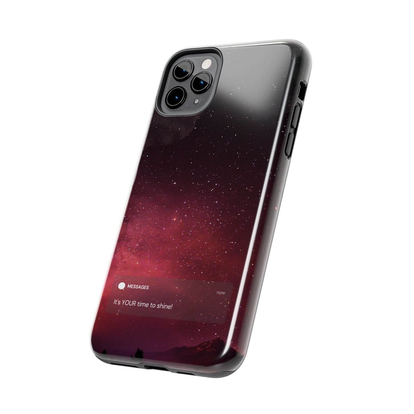 Phone Case - Galaxy Starry Night Tough Case - It's YOUR Time to Shine
