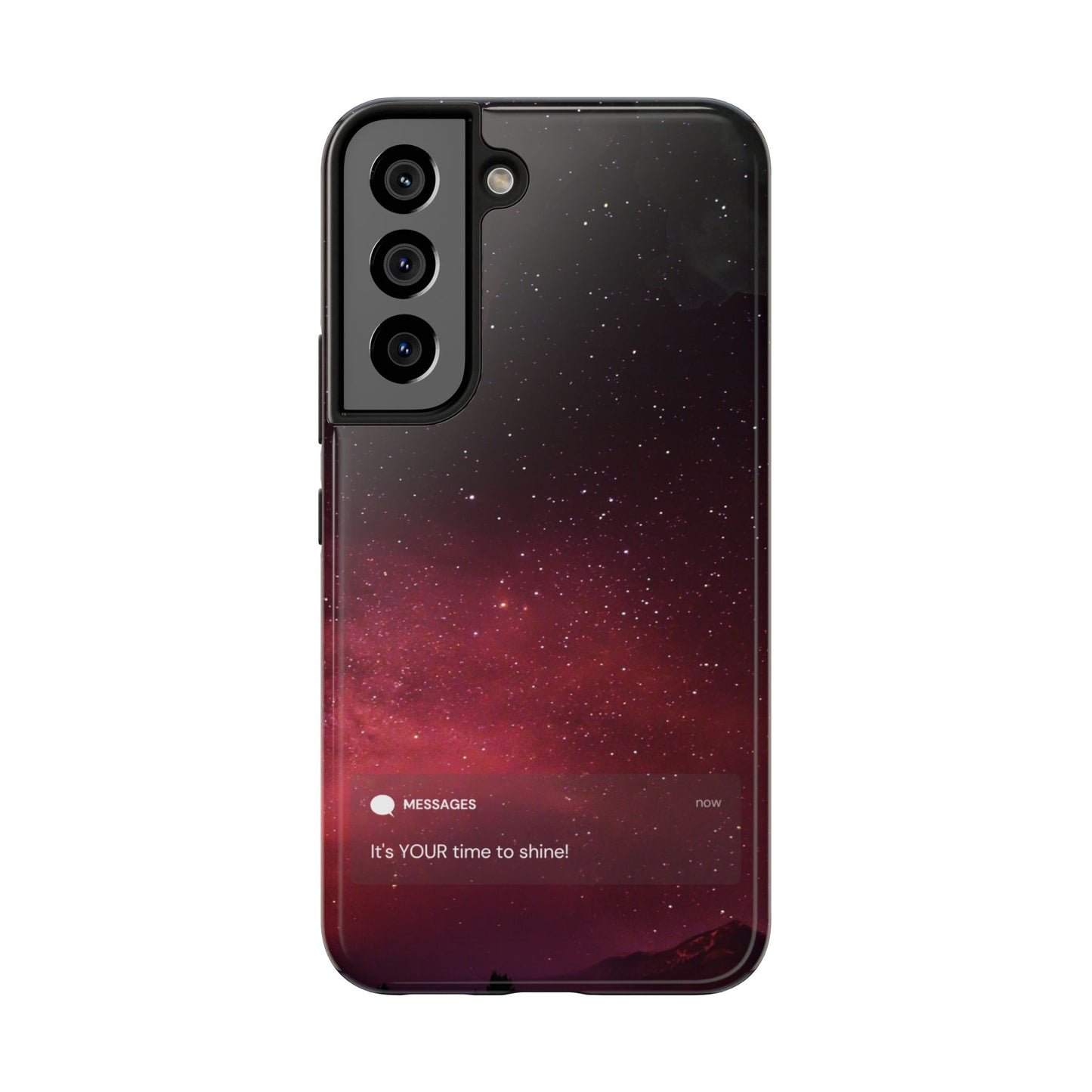 Phone Case - Galaxy Starry Night Tough Case - It's YOUR Time to Shine