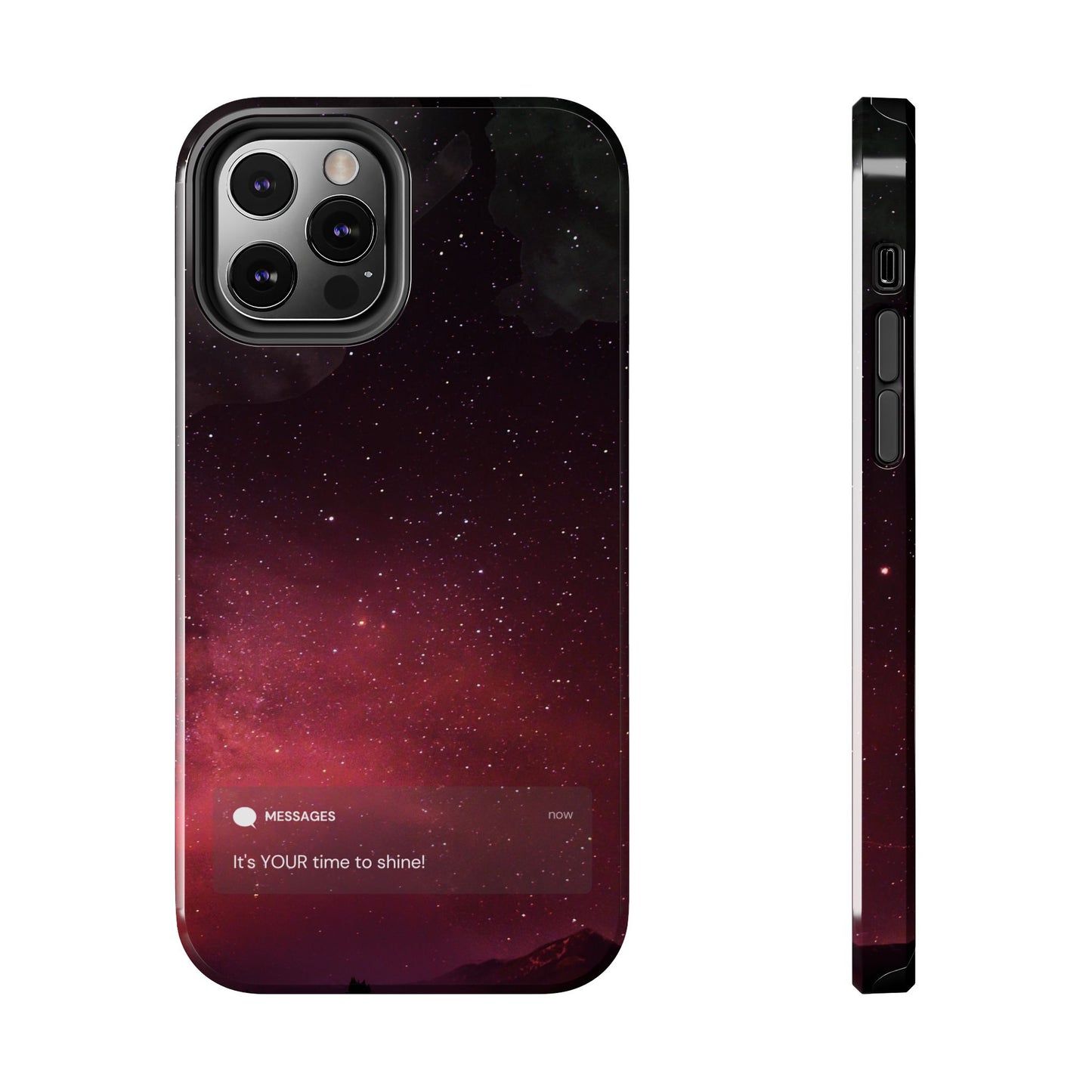 Phone Case - Galaxy Starry Night Tough Case - It's YOUR Time to Shine