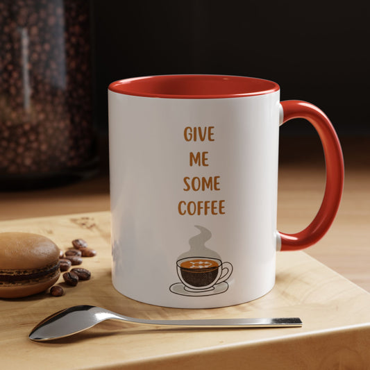 Funny Accent Mug for Coffee Lovers